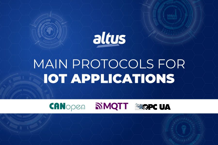 Why use the OPC UA, MQTT and CANOpen protocols in my IoT applications? Why use the OPC UA, MQTT and CANOpen protocols in my IoT applications?