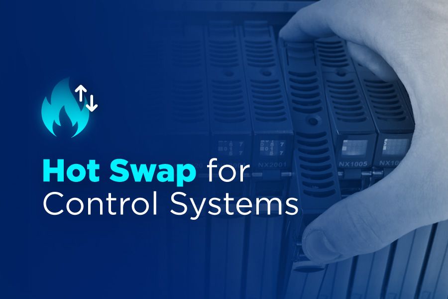 The Impact of Hot-Swap Technology on Control Systems The Impact of Hot-Swap Technology on Control Systems
